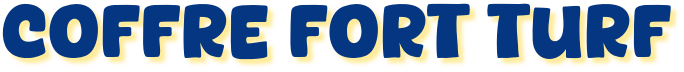 coffre fort turf